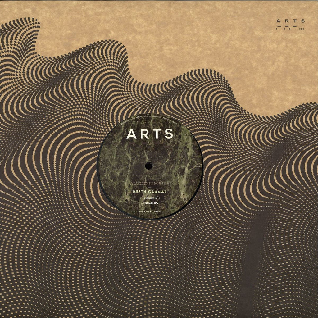 Keith Carnal – Aluminium 12" Arts – ARTS017