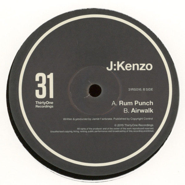J:Kenzo – Rum Punch / Airwalk 12" 31 Records – 31RS016