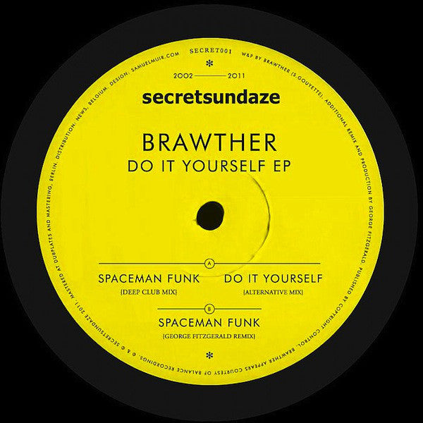 Brawther – Do It Yourself EP - Secretsundaze – SECRET001