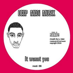Silkie – It Wasn't You - Deep Medi Musik – medi-96