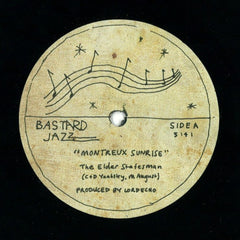 The Elder Statesman – Montreux Sunrise - Bastard Jazz Recordings – BJ7:13