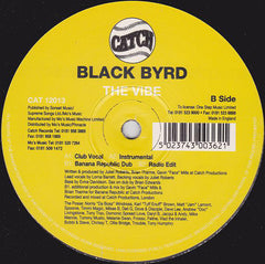 Black Byrd ‎– The Vibe 12" Catch ‎– CAT 12013