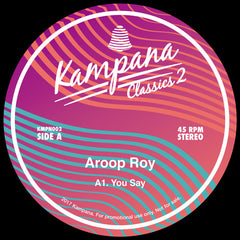 Aroop Roy – Classics 2 - Kampana – KMPN002