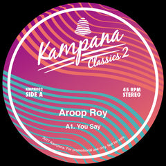 Aroop Roy ‎– Classics 2 - Kampana ‎– KMPN002