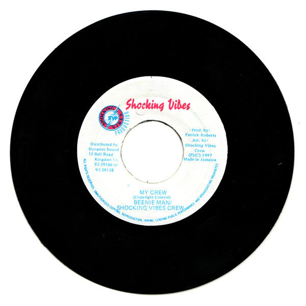 Beenie Man - My Crew 7" Shocking Vibes