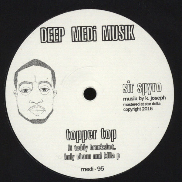 Sir Spyro – Topper Top - Deep Medi Musik – medi-95