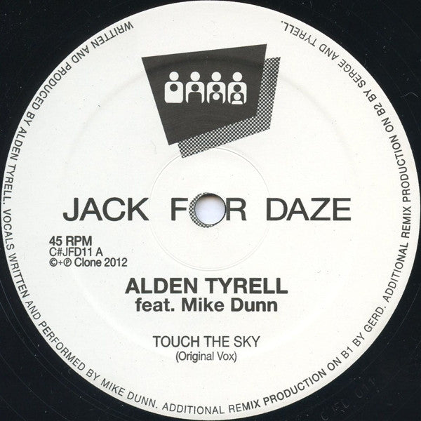 Alden Tyrell, Mike Dunn – Touch The Sky - Clone Jack For Daze – C#JFD11