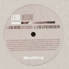 LX One – Motions / Kingsland Dub - Wheel & Deal Records – WHEELYDEALY049