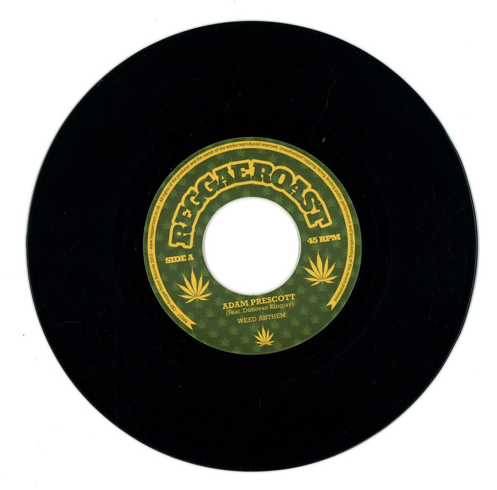 Adam Prescott, Donovan King Jay – Weed Anthem 7" Reggae Roast – RR027