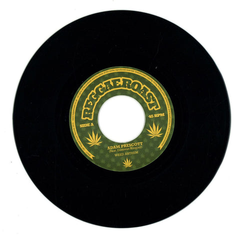 Adam Prescott, Donovan King Jay ‎– Weed Anthem 7" Reggae Roast ‎– RR027