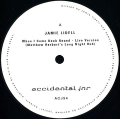 Jamie Lidell / Matthew Herbert – When I Come Back Round / Megaphone 12" Accidental Jnr – ACJ94