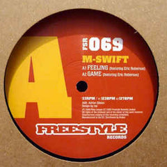 M-Swift – Feeling 12" Freestyle Records - FSR 069