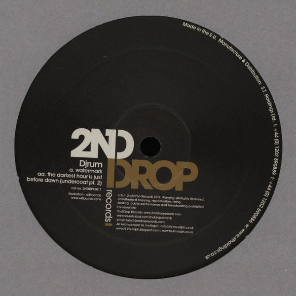 Djrum – Watermark / The Darkest Hour Is Just Before Dawn (Undercoat Part 2) - 2nd Drop Records – 2NDRP12017