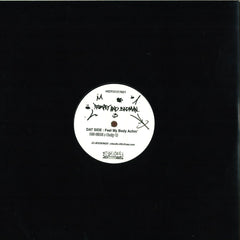 Trumpet & Badman – Feel My Body Achin' 12" Hot Haus Recs – HOTSHIT021