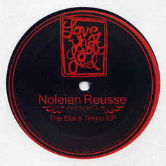 Noleian Reusse – Black Tekno EP Love What You Feel – LWYF002