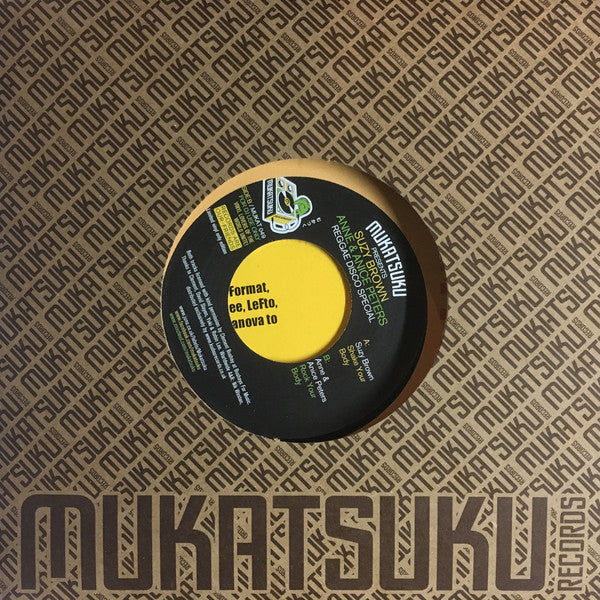 Suzy Brown / Anne & Anice Peters – Reggae Disco Special 7" Mukatsuku Records – MUKAT 049