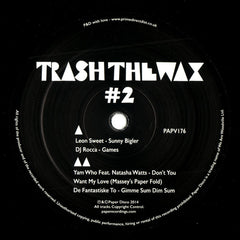 Various – Trash The Wax Vol.2 12" Paper Recordings – PAPV176
