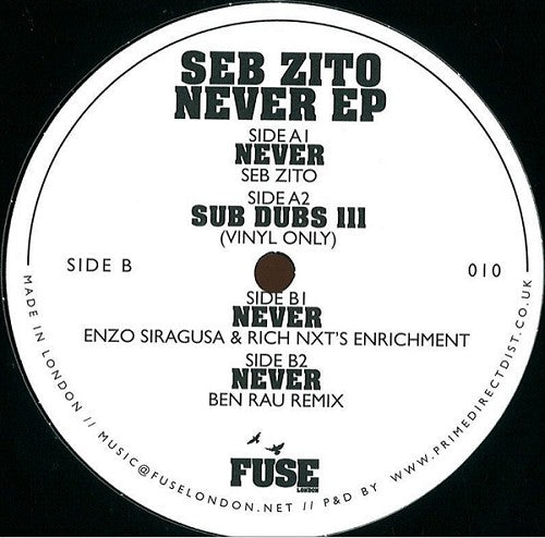 Seb Zito, Ben Rau – Never - Fuse London – FUSE010