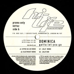 Dominica - Gotta Let You Go 2x12" GOTTA 1/2 Hi Life Recordings