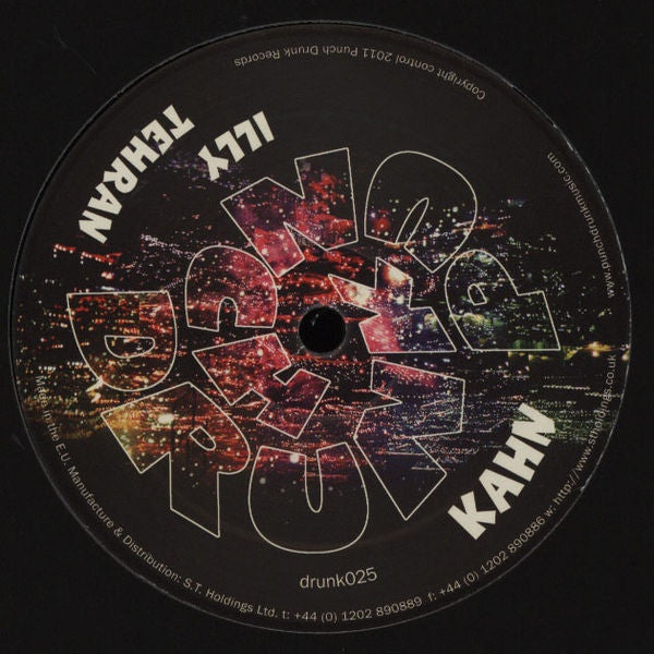Kahn - Illy / Tehran 12" DRUNK025 Punch Drunk