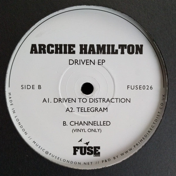 Archie Hamilton – Driven EP - Fuse London – FUSE026