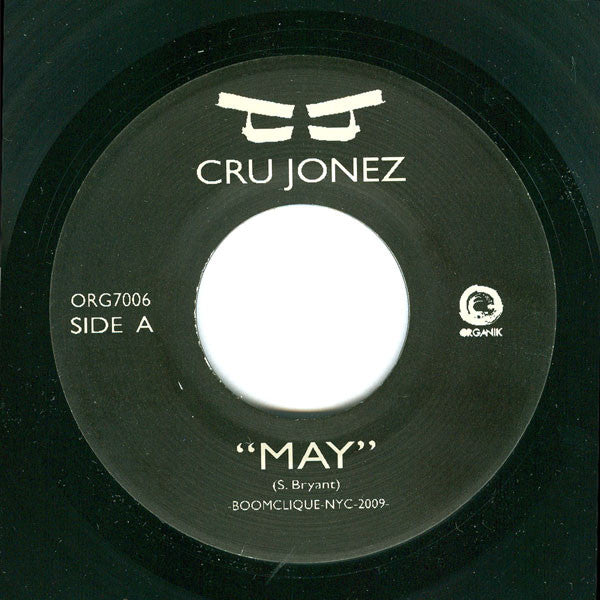 Cru Jonez – May / Painted Basement 7" Organik Recordings – ORG7006