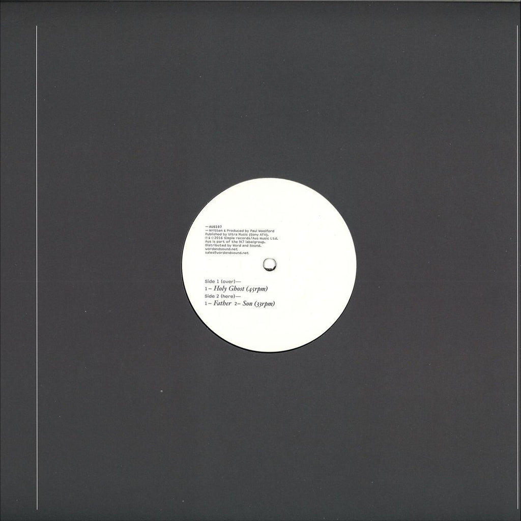 Paul Woolford – Father, Son & Holy Ghost 12" Aus Music – AUS107