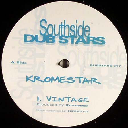 Kromestar – Vintage 12" Southside Dubstars – Dubstars-017