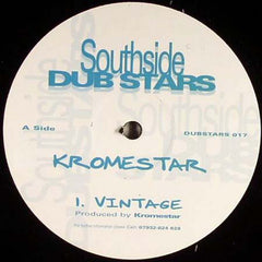 Kromestar – Vintage 12" Southside Dubstars – Dubstars-017