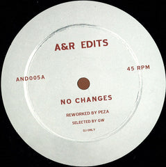 Peza – No Changes / C'est La Vie Ma Cherie - A&R Edits – AND005