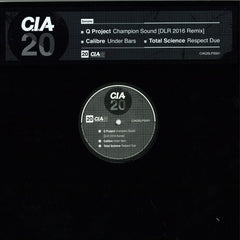 Q Project / Calibre / Total Science – Champion Sound (DLR 2016 Remix) / Under Bars / Respect Due 12" C.I.A. – CIAQSLPS001