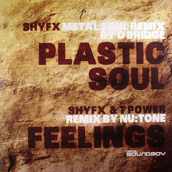 Shy FX & T Power - Plastic Soul / Feelings 12" Digital Soundboy Recording Co SBOY 017