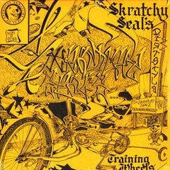 Skratchy Seal – Skratchy Seal's Training Wheels Dirt Style Records – WEEL001
