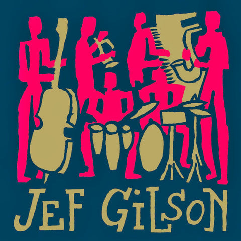 Jef Gilson ‎– The Archives - Jazzman ‎– JMANLP 063