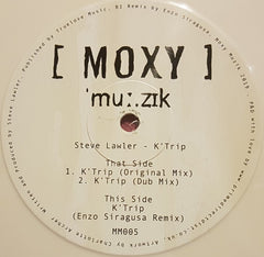 Steve Lawler – K Trip - Moxy Muzik – MM005