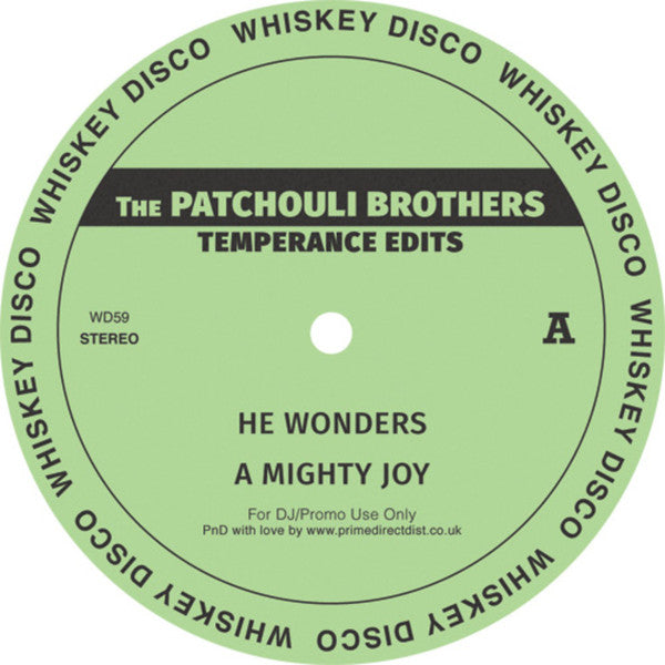 The Patchouli Brothers – Temperance Edits - Whiskey Disco – WD59