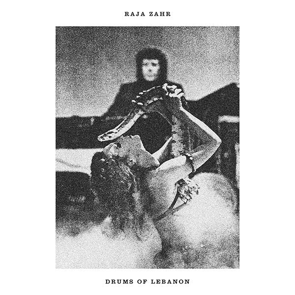 Raja Zahr – Drums Of Lebanon - Fortuna Records – FTN006
