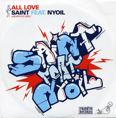 Saint - Wisdom Over Weapons / All Love 7" JAKARTA – JAKARTA 011