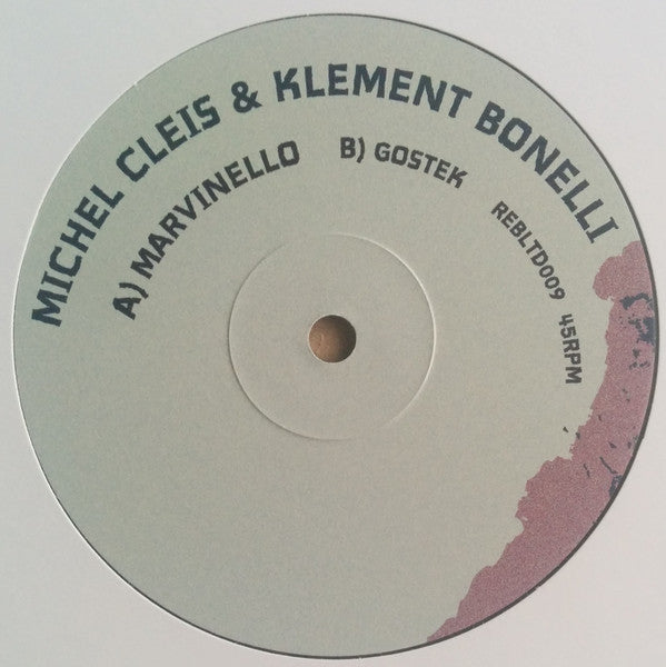 Michel Cleis & Klement Bonelli – Marvinello - Rebirth – REBLTD009