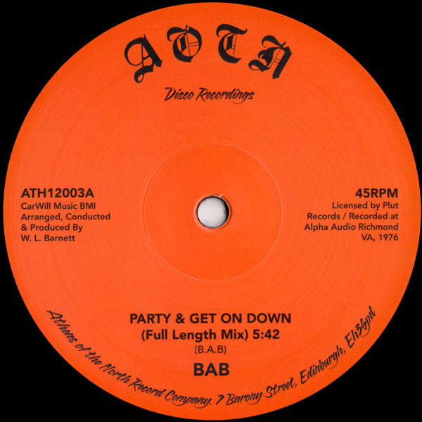 BAB - Party & Get On Down - Athens Of The North – ATH12003