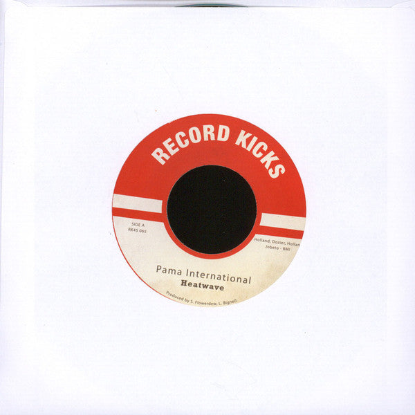 Pama International – Heatwave / Skies Are Blue 7" Record Kicks – RK45 065