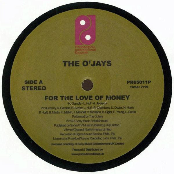 The OJays – For The Love Of Money - Philadelphia International Records – PR65011P