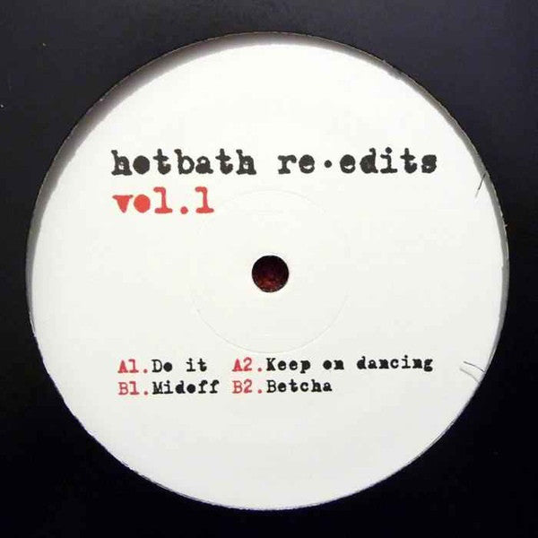 Crazy P - Hotbath Re-Edits Volume 1 - Hotbath – HBEDITS001