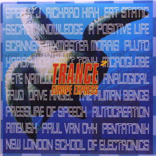 Various – Trance Europe Express² - Volume – TEEX LP2