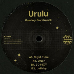 Urulu – Greetings From Namek - Voyage Recordings – VYG05