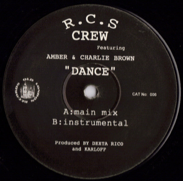 RCS Crew, Amber – Dance 12" Old London Records – OLD 006
