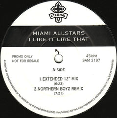 Miami Allstars - I Like It Like That 12" Eternal SAM 3197