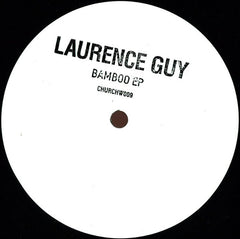 Laurence Guy – Bamboo EP - Church – CHURCHW009