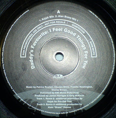 Daddy's Favourite – I Feel Good Things For You 12" Go! Beat – GOBPRO22B