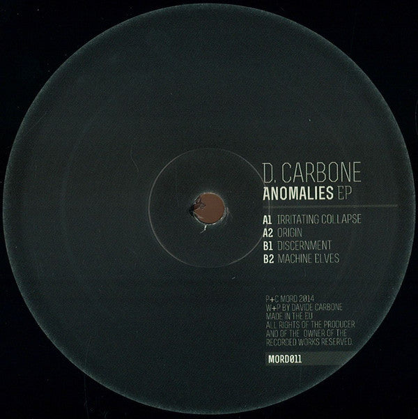 D Carbone – Anomalies EP 12" Mord – MORD011